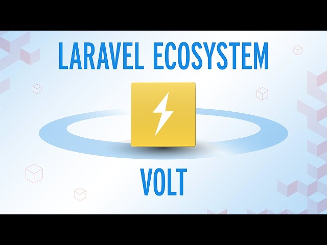 The Laravel Ecosystem - Volt ⚡