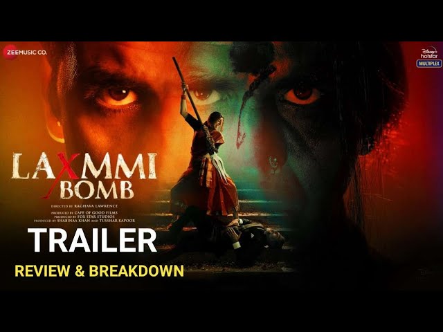 Laxmi Bomb Teaser Review, Akshay Kumar, Kiara Advani, Laxmi Bomb Movie Trailer, Laxmi Bomb Trailer