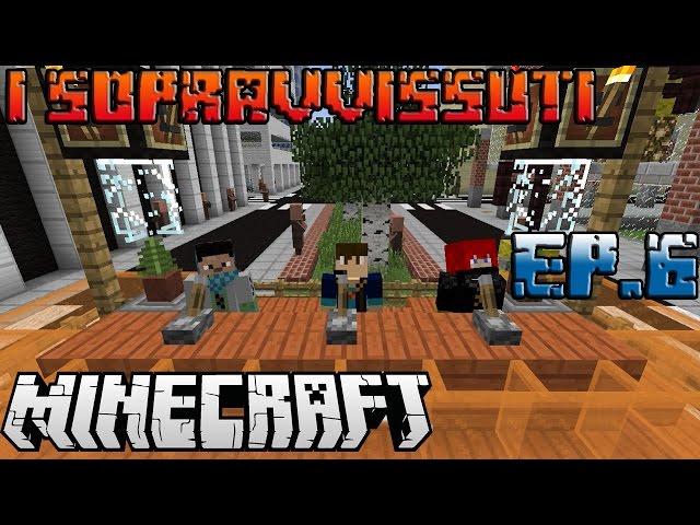 Minecraft - IL FILM - I Sopravvissuti - Episodio 6: Ascoltateci!