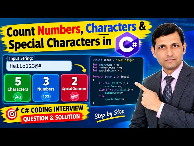 Count Numbers, Characters & Special Characters in C# 🔥 | C# Coding Interview Question-Part-11