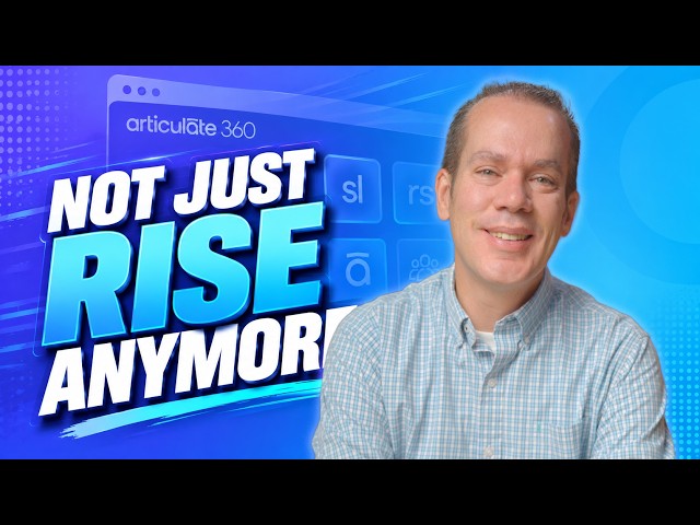 Articulate's New AI Platform First Look Rise 360 Update