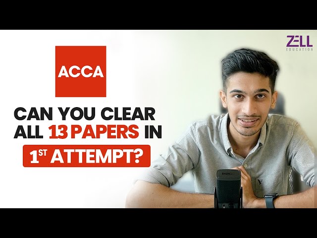 ACCA: The Best Way To Clear All 13 Papers In 1st Attempt