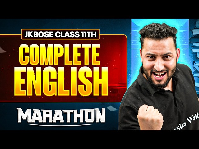 JKBOSE Class 11th Complete English in One Marathon 🔥 | TOOFAN 2.0 🌪 | JKBOSE Wallah