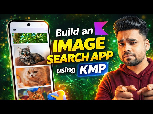 Kotlin Multiplatform Project: Build an Image Search App for Android & iOS | Hindi