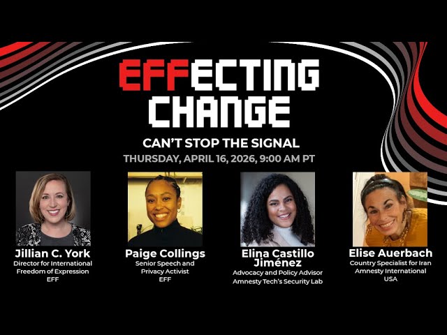 EFFecting Change: Can't Stop the Signal
