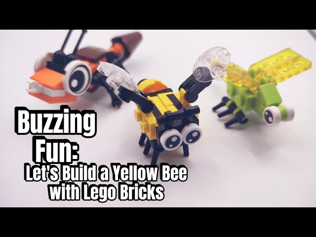 Buzzing Fun: Let's Build a Yellow Bee with Lego Bricks