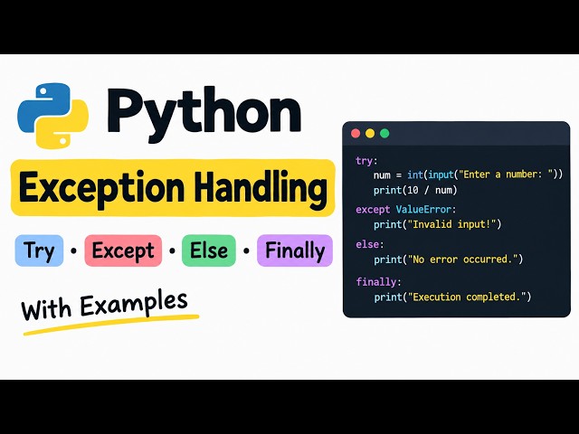 Python Exception Handling | Try, Except, Else & Finally | Python Tutorial for Beginners