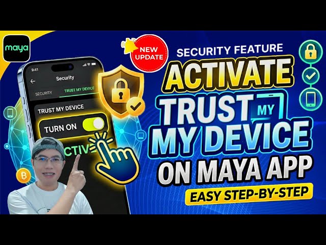 How To Activate Trust My Device Security Feature on the Maya App (Step-by-Step Tutorial)