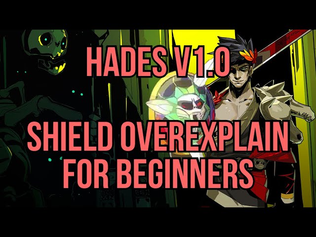 Hades Shield Overexplain Run for Beginners v1.0 | Haelian