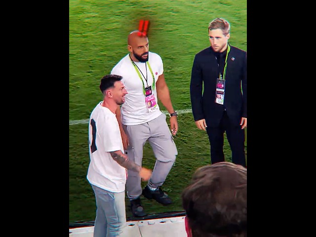 Don't Provoke Messi's Bodyguard ❤️🩹