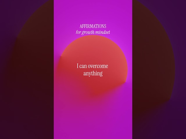 Affirmations for Growth Mindset