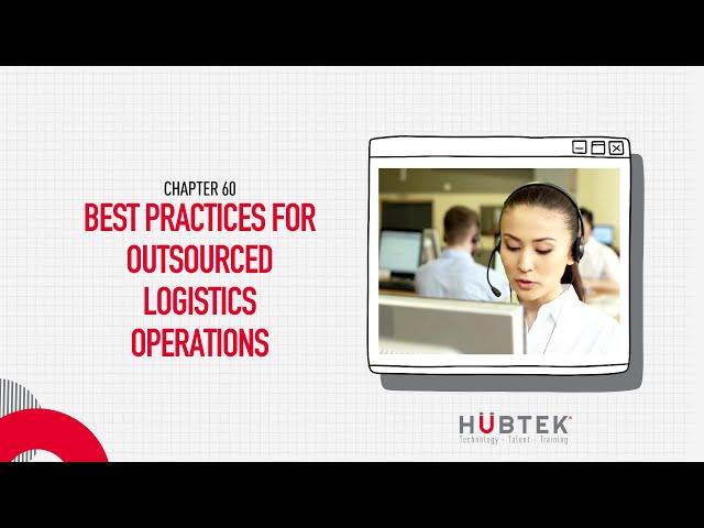 Best practices for Outsourced Logistics Operations