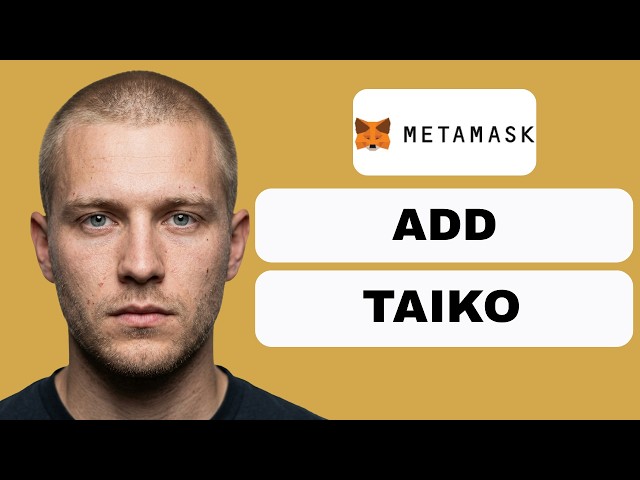 How to Add Taiko Network to Metamask (full guide 2026)