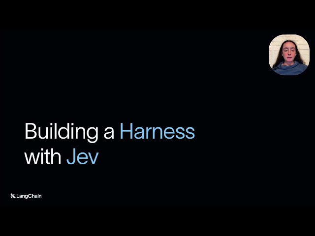 Building a Harness with Jev