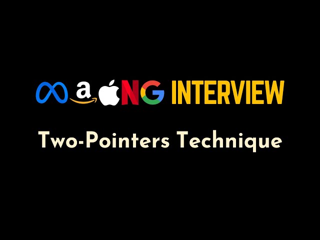 What is the Two-Pointers Technique & How to use it? | Two-Pointers Approach Explained | Geekific