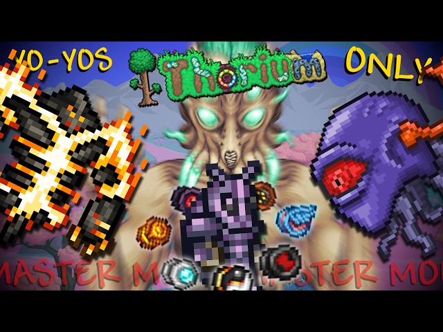 Beating MASTER MODE Thorium With ONLY YO-YOS