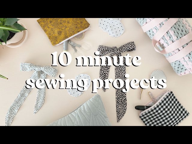 Sewing Projects To Make In Under 10 Minutes | Part 2