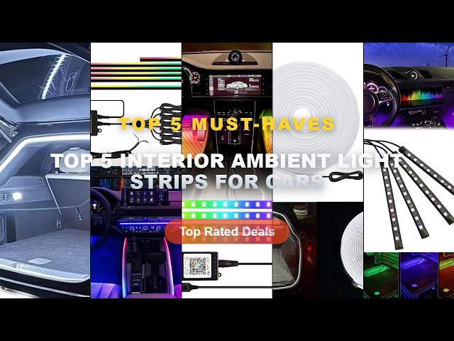 Why Everyone Is Buying Top 5 Interior Ambient Light Strips For Cars - Car RGB Ambient Light LED Auto