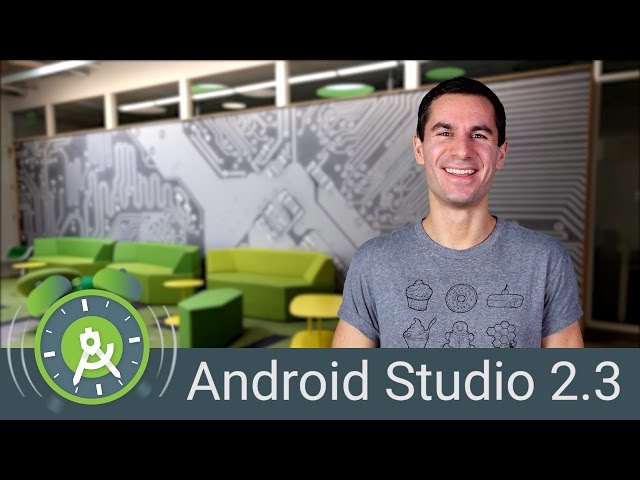 What’s new in Android Studio 2.3 - Android Tool Time