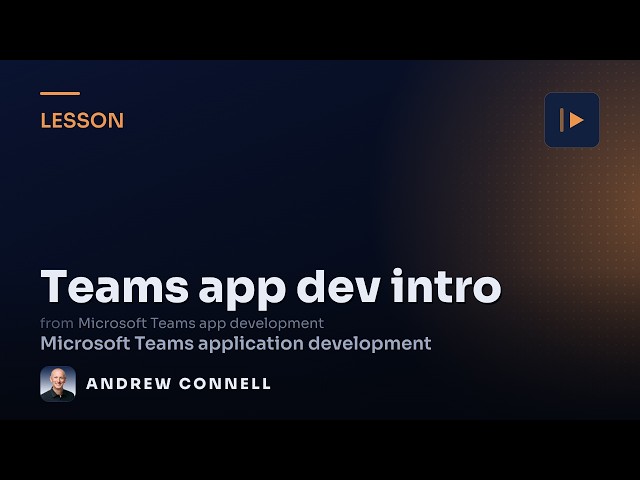 Microsoft Teams Tabs & the Teams SDK: Introduction