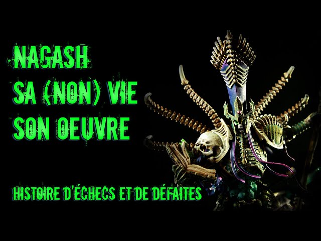 Warhammer - Nagash, sa vie, son oeuvre