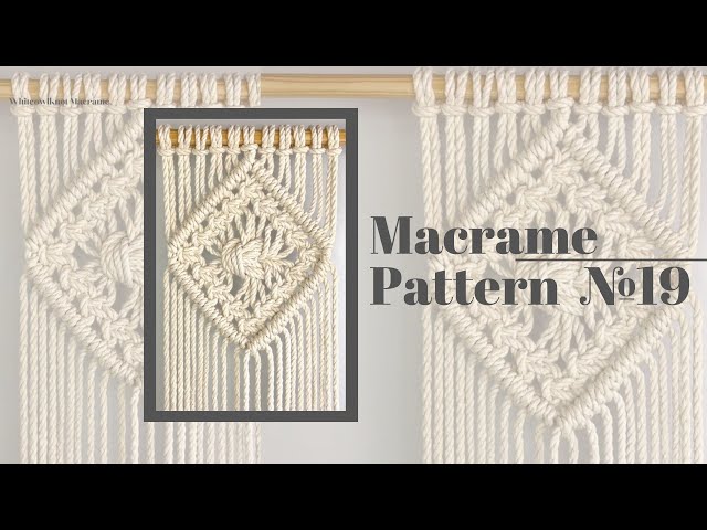 DIY Macrame Pattern: Macrame Diamond Pattern #19 / Square Knots XL Macrame Diamond Pattern Tutorial