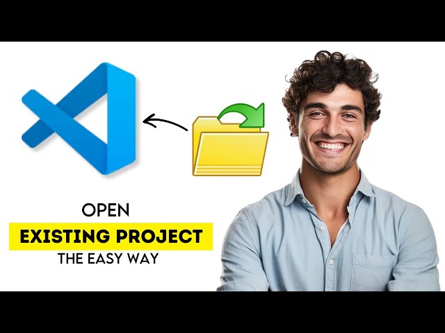 How to Open Existing Project in VS Code 2025 (Fast & Easy Guide)