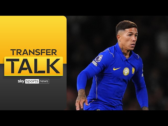 Chelsea prepared to sell Enzo Fernandez | Transfer Talk
