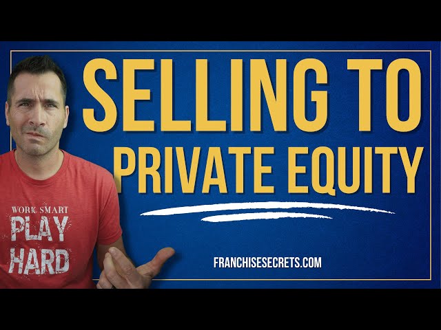 What You Need To Know About Selling To Private Equity
