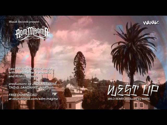 ADM Magma - 06 - West Up [MARS wild remix] [AUDIO] [free download] [WAXAK]