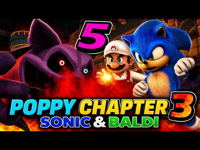 Poppy Playtime CHAPTER 3 VS Sonic & Baldi ft Secret Mario Minecraft Animation Catnap Movie FINALE