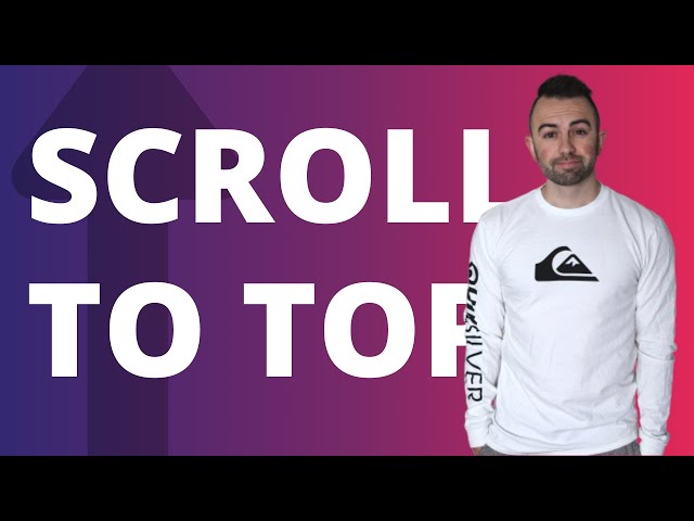 BACK TO TOP BUTTON ELEMENTOR FREE & PRO: Scroll To Top Button Elementor