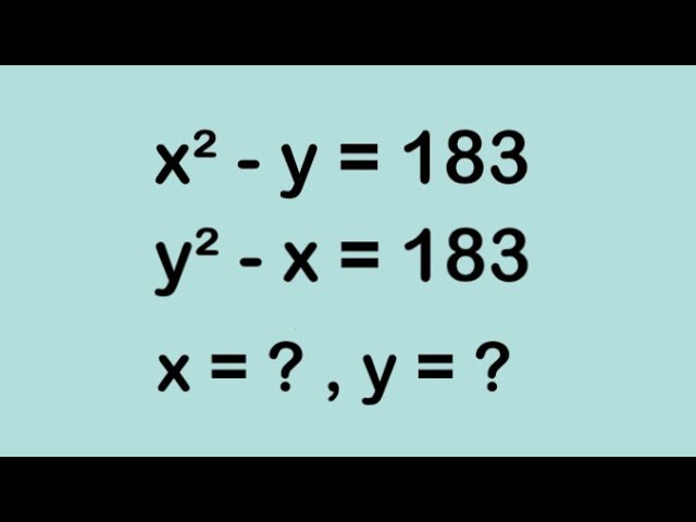 Math Olympiad l A Nice Algebra Question l Find x , y l math competition l math