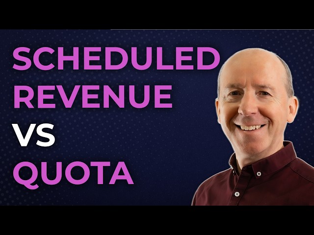 Scheduled Revenue Versus Quota in Salesforce
