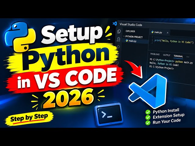 How to Run Python in VS Code on Windows 10/11 (2026) | Setup & Run Python Program Step by Step