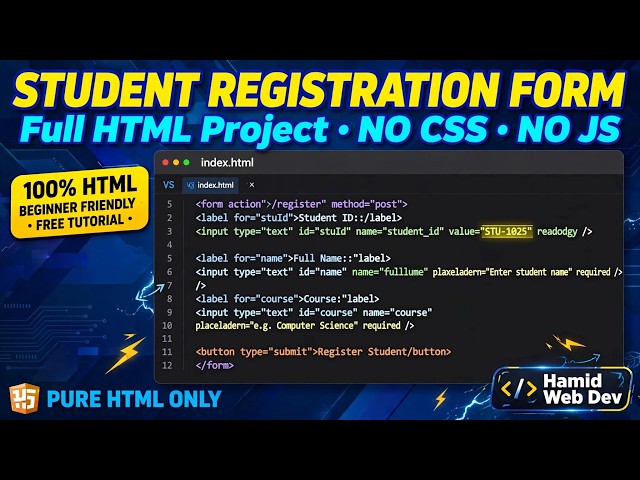 Student Registration Form in HTML | Pure HTML Project | Hamid Web Dev