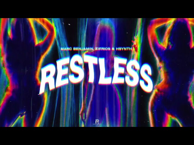 Marc Benjamin, ZIFRIOS & Hsynth - Restless (Official Video)