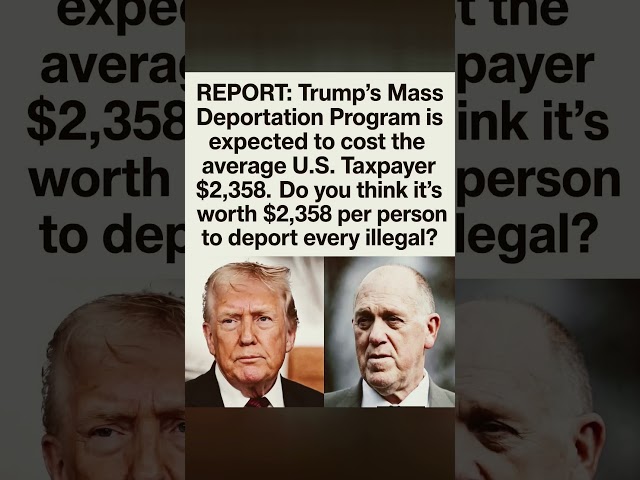 Trump’s Mass Deportation Plan: What Could It Cost U.S. Taxpayers?