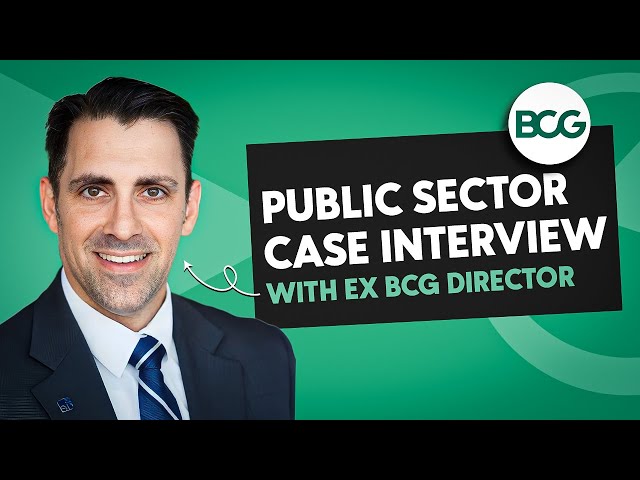 BCG Mock Case Interview (Public Sector Case) with ex-BCG Associate Director