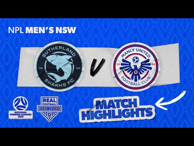NPL Men's NSW Semi-Final Highlights – Sutherland Sharks v Manly United