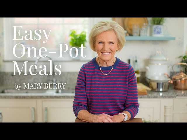 Easy One-Pot Meals | Mary Berry Recipes