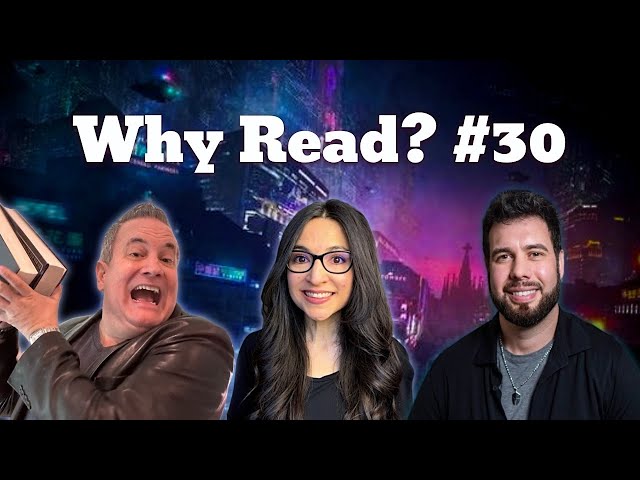 Why Read? Episode #30, Ft. BellTube and Rekindled Reader