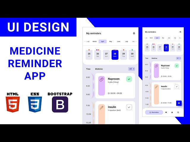 Mobile App UI Design Tutorial - Medicine Reminder App | HTML CSS BOOTSTRAP Speed Coding