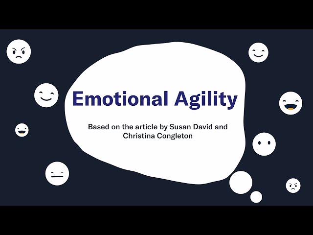 How to Build Your Emotional Agility