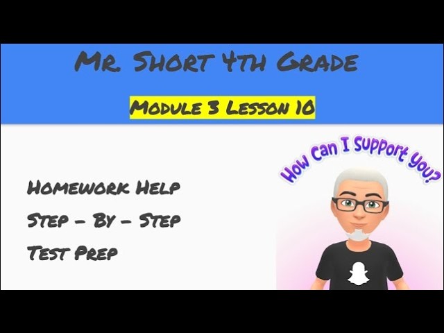 Module 3 Lesson 10  Eureka Math Homework Help 4th Grade