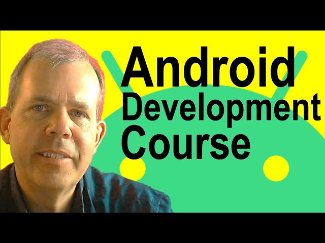 Android App Development Kotlin Course 01 introduction