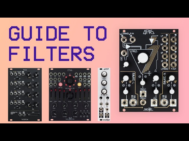 A Guide to Synthesizer Filters (and how to use them to make music)