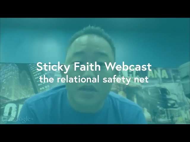 Sticky Faith Webcast: The Relational Safety Net Your Students Need This Year