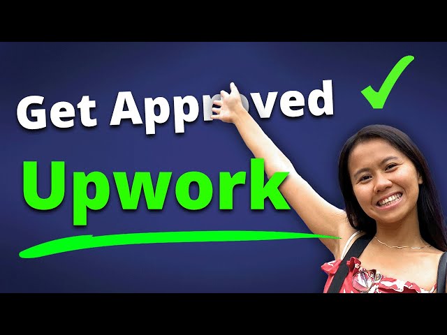 How to Get Approved on Upwork in 10 seconds? (Freelancing 101)