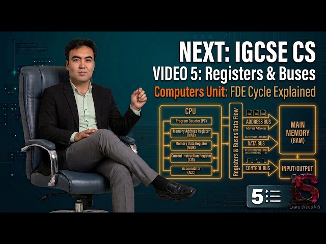 05 CPU Registers, Buses & The FDE Cycle step by step explained  | Edexcel IGCSE 4CP0